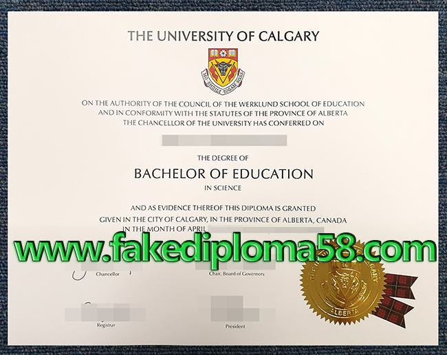 fake University of Calgary degree, fake UCalgary diploma.