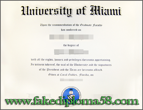 University of Miami (UM) degree from Florida