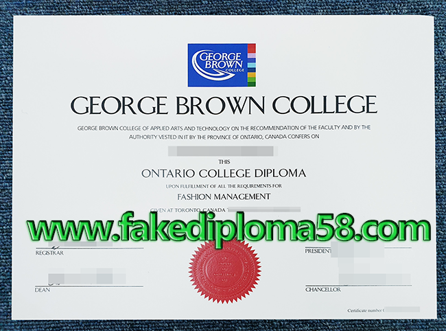 How To Buy a Fake George Brown College Degree Certificate