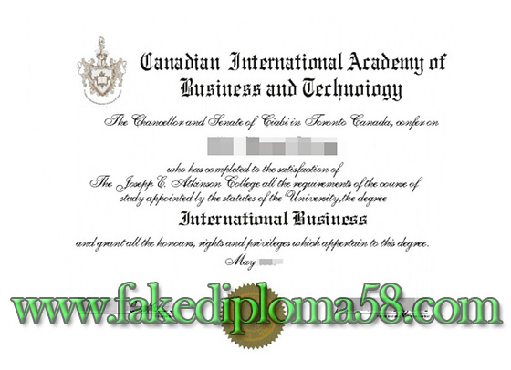 Canadian International Academy of Business & Technology fake diploma sample