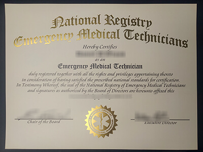 How to obtain a National Registry Emergency Medical Technicians Fake Certificate?