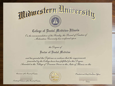 Buy a fake Midwestern University Doctor of Dental Medicine degree.